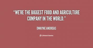 Dwayne Andreas's quote #3