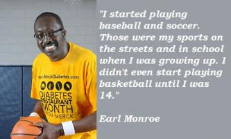 Earl Monroe's quote #6