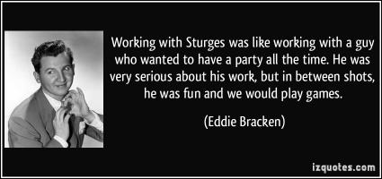 Eddie Bracken's quote