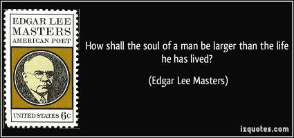 Edgar Lee Masters's quote #2