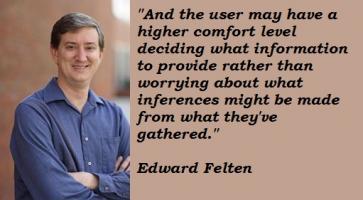Edward Felten's quote