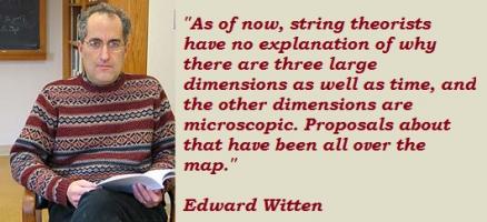 Edward Witten's quote