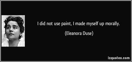 Eleanora Duse's quote #2