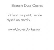 Eleanora Duse's quote #2
