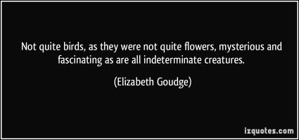 Elizabeth Goudge's quote #1
