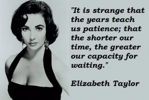 Elizabeth Taylor quote #2