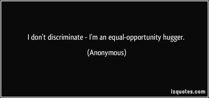 Equal Opportunity quote #2