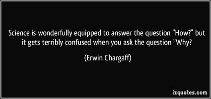 Erwin Chargaff's quote #2