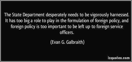 Evan G. Galbraith's quote #1