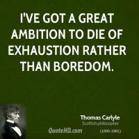 Exhaustion quote #3