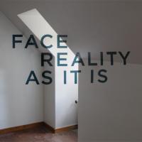 Face Reality quote #2
