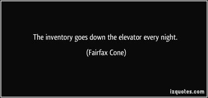 Fairfax Cone's quote #1