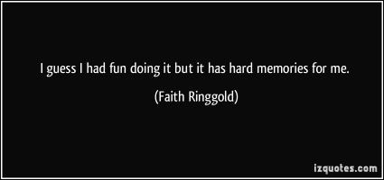 Faith Ringgold's quote #3