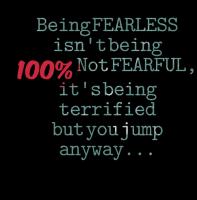 Fearlessness quote #2