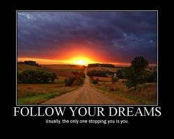 Follow Your Dreams quote #2