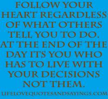 Follow Your Heart quote #2