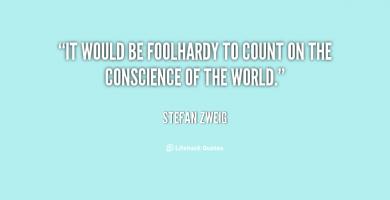 Foolhardy quote #1
