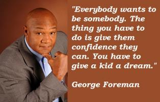 Foreman quote #1