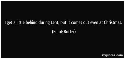 Frank Butler's quote #2