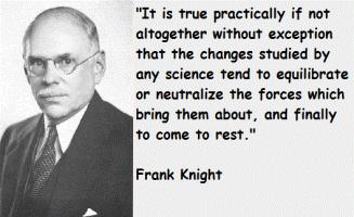 Frank Knight's quote #3