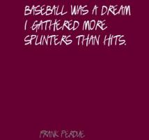 Frank Perdue's quote #2