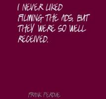 Frank Perdue's quote #2