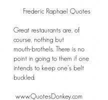 Frederic Raphael's quote #1