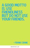Friendliness quote #2