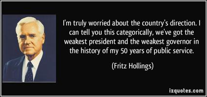 Fritz Hollings's quote #1