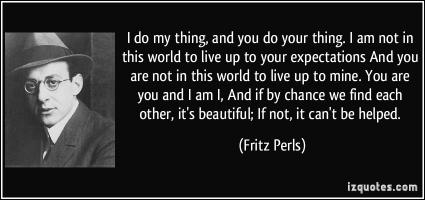 Fritz Perls's quote #1