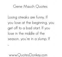 Gene Mauch's quote #3