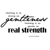 Gentleness quote #4