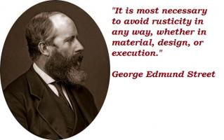 George Edmund Street's quote
