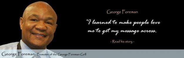 George Foreman quote #2