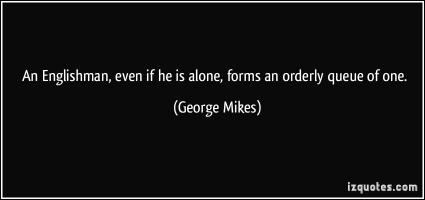 George Mikes's quote #3