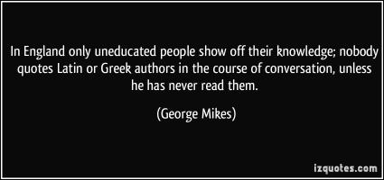 George Mikes's quote #3