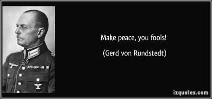 Gerd von Rundstedt's quote #2