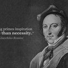 Gioachino Rossini's quote #3