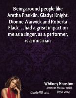 Gladys Knight's quote #3