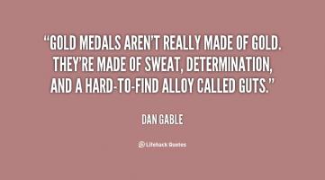 Gold Medals quote #2