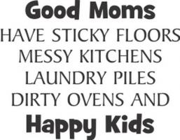 Good Mom quote #2