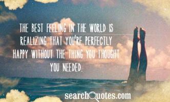 Greatest Feeling quote #2