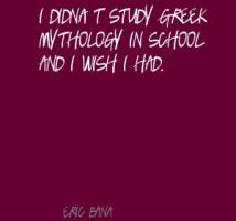 Greek Mythology quote #2