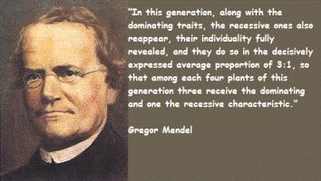 Gregor Mendel's quote #1