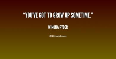 Grow Up quote #2