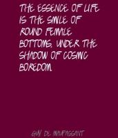 Guy de Maupassant's quote #3