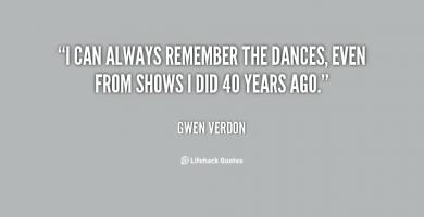 Gwen Verdon's quote #2
