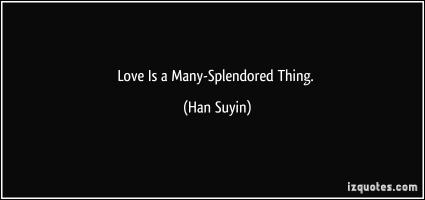 Han Suyin's quote #1