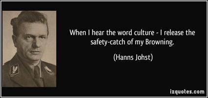 Hanns Johst's quote #1