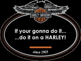Harley quote #2
